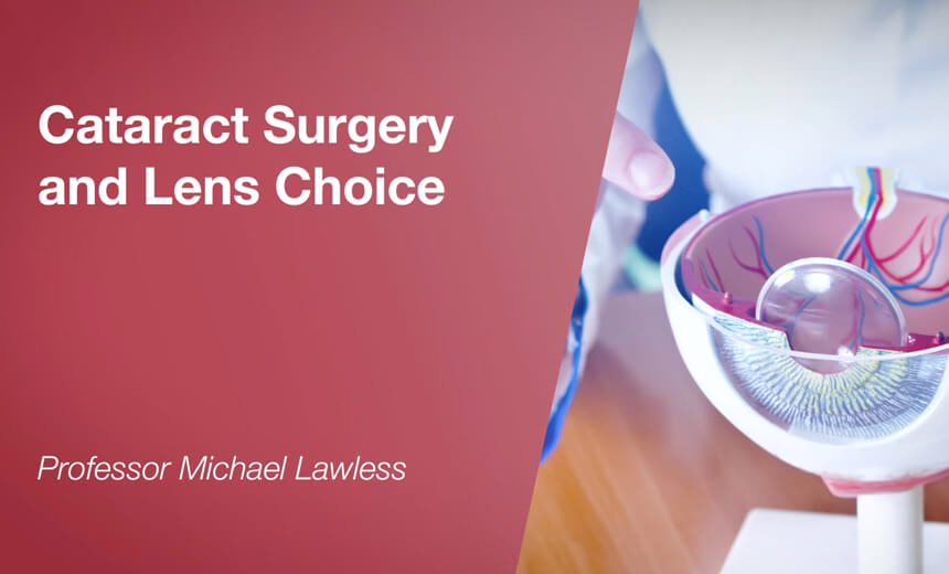 Model of eye demonstrating intraocular lens with accompanying text 'Cataract surgery and lens choice'
